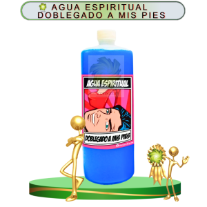 AGUA ESPIRITUAL DOBLEGADO A MIS PIES EN ZENSARA