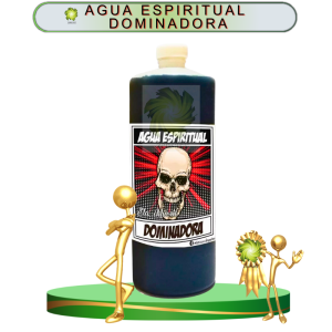 AGUA ESPIRITUAL DOMINADORA EN ZENSARA