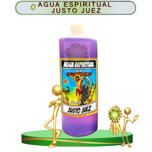 AGUA ESPIRITUAL JUSTO JUEZ EN ZENSARA
