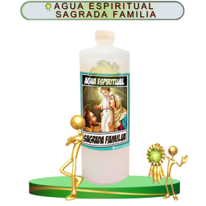 AGUA ESPIRITUAL SAGRADA FAMILIA EN ZENSARA